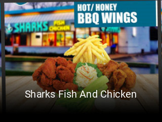 Book a table now at Sharks Fish And Chicken