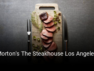 Morton's The Steakhouse Los Angeles book online