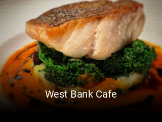 West Bank Cafe table reservation