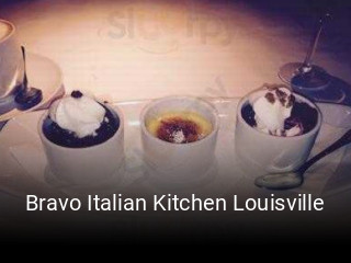 Book a table now at Bravo Italian Kitchen Louisville