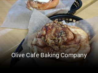 Book a table now at Olive Cafe Baking Company