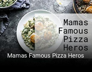 Mamas Famous Pizza Heros reservation
